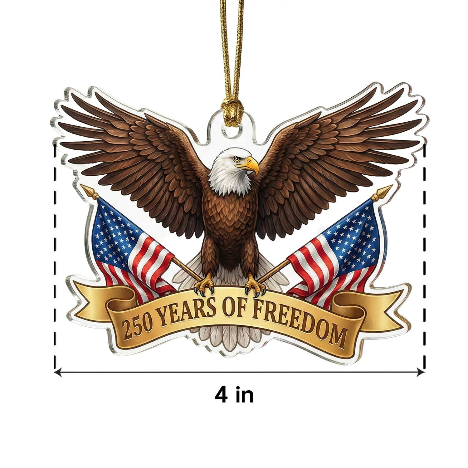 USA 250th Anniversary Eagle Ornament, 250 Years of Freedom Acrylic Keepsake, Patriotic Die-Cut Decor, 1776-2026 America Gift