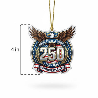 USA 250th Anniversary Ornament, Semiquincentennial Silver Eagle Gift, 1776-2026 Patriotic Acrylic Decor, America Milestone Keepsake