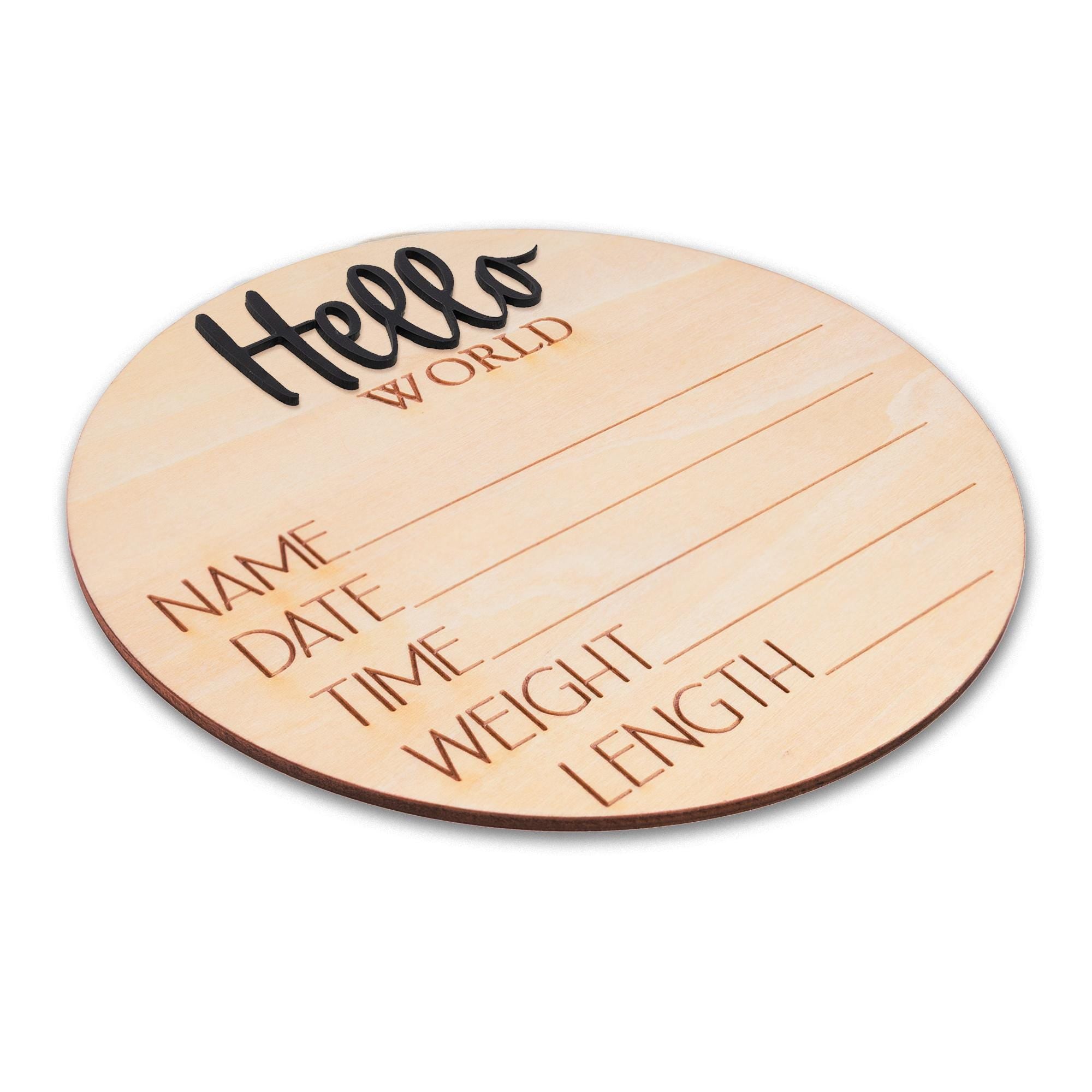 Hello World Baby Announcement Sign Personalized Wooden Keepsake