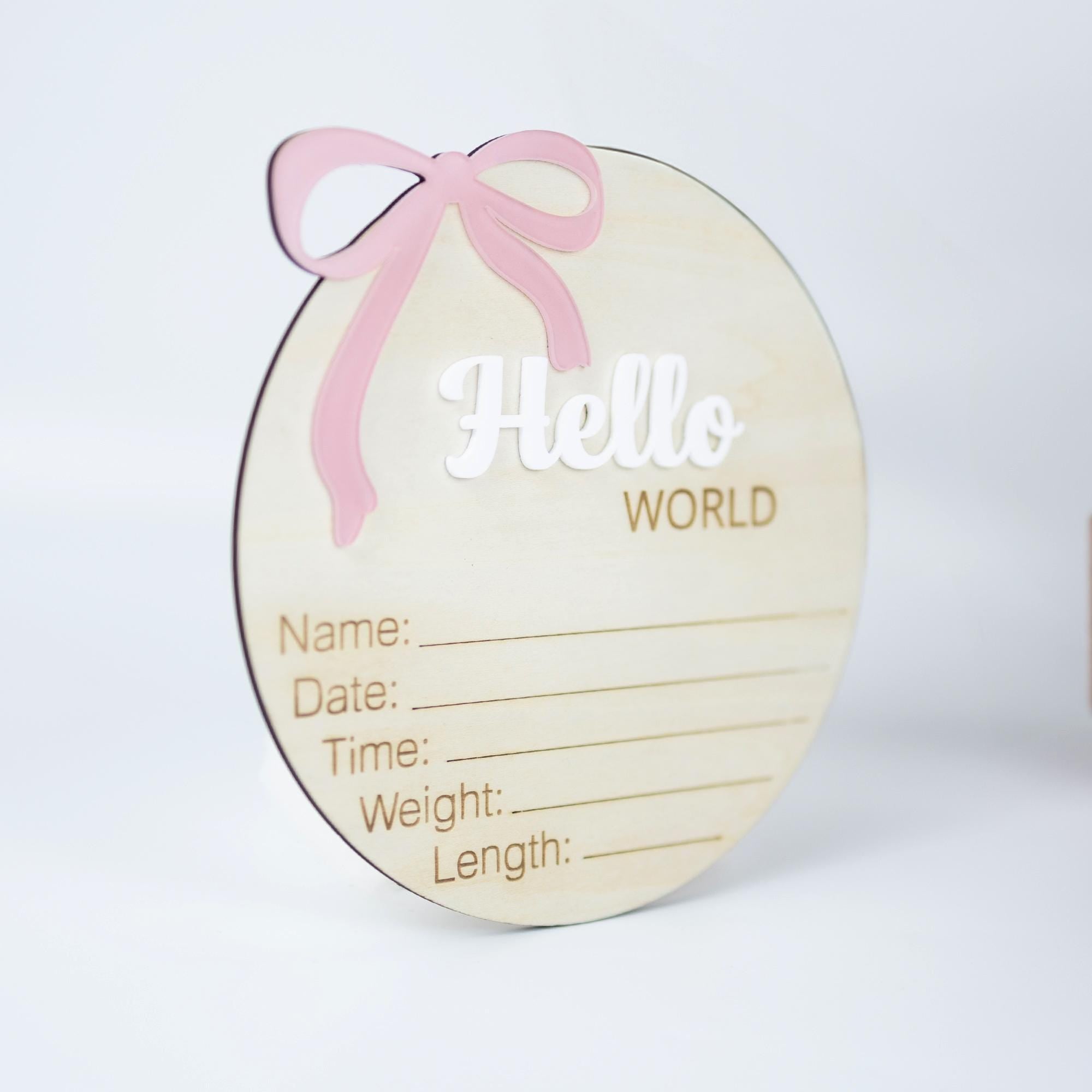 Hello World Baby Announcement Sign, Baby Girl Birth Announcement Sign, Baby Girl Name Sign, Newborn Photo Prop, Baby Shower Gift Keepsake