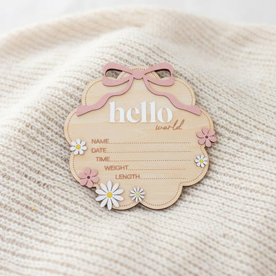 Floral Hello World Baby Birth Sign Wooden Newborn Photo Keepsake