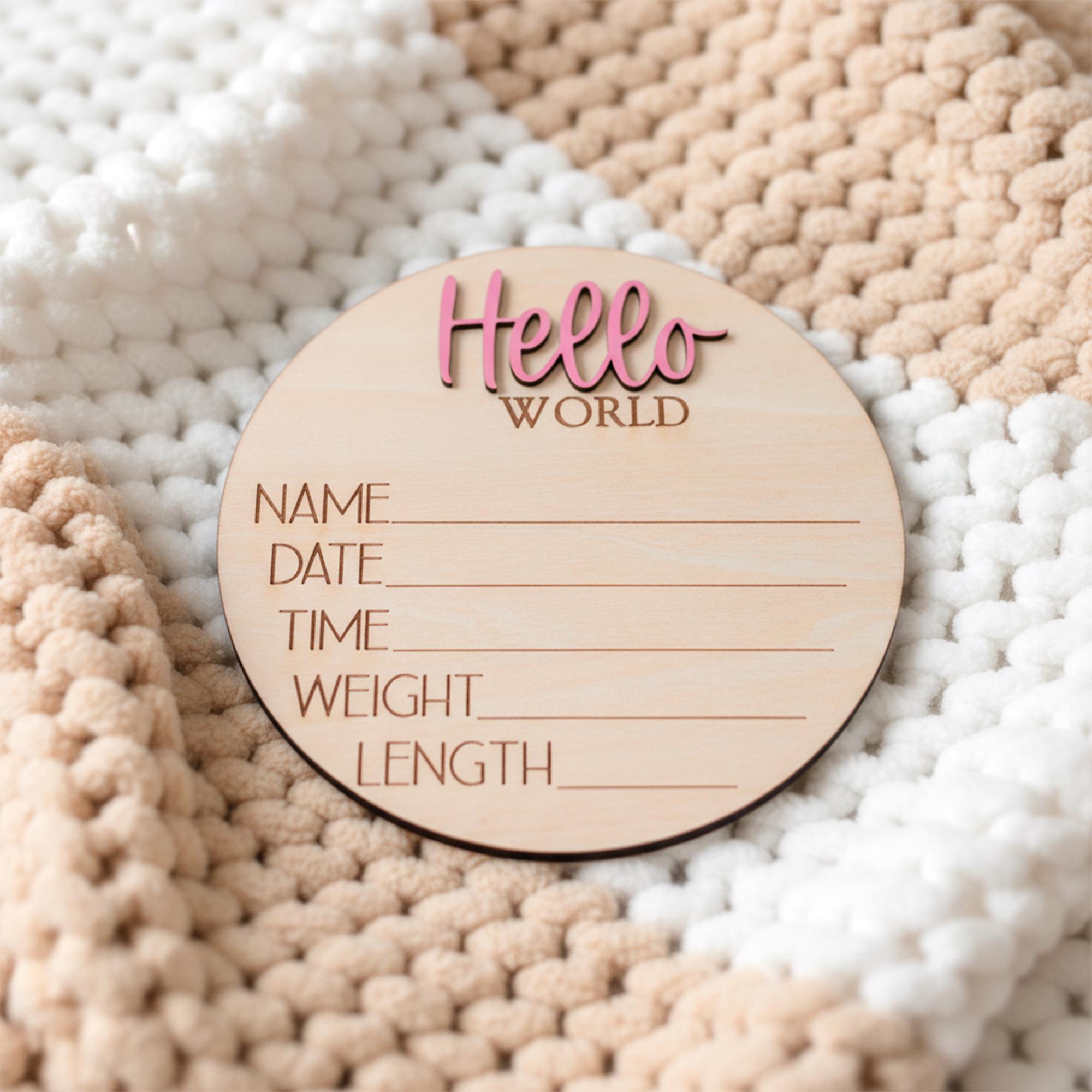 Hello World Baby Birth Stats Sign Personalized Wooden Newborn Announcement