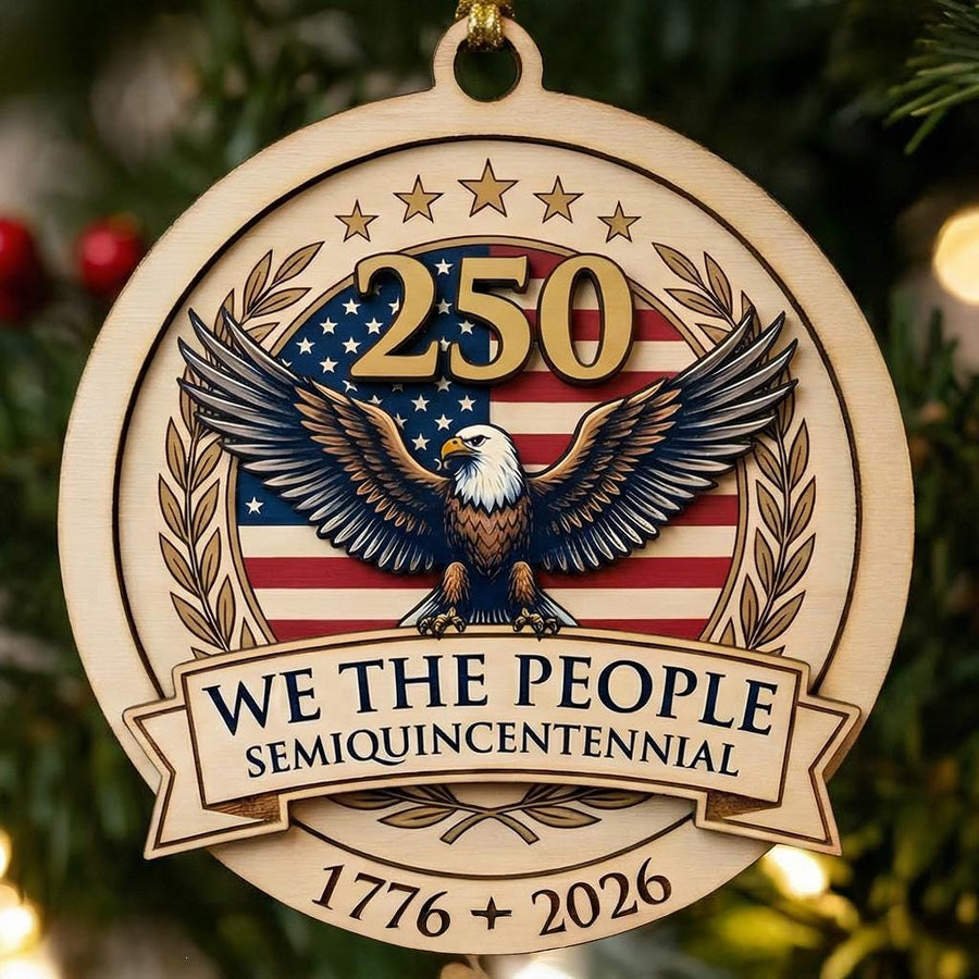 Semiquincentennial Gift 2026 USA 250th Anniversary Ornament Patriotic Eagle Wood Decor We The People 1776 America Keepsake July 4