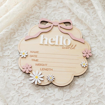 Floral Hello World Baby Birth Sign Wooden Newborn Photo Keepsake