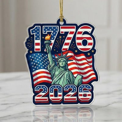 1776-2026 USA Ornament, 250th Anniversary Lady Liberty Gift, Semiquincentennial Patriotic Acrylic Decor, America 250th Birthday
