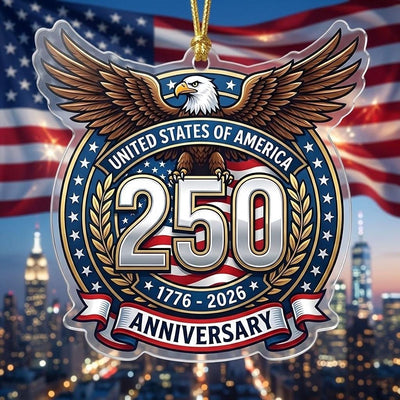 USA 250th Anniversary Ornament, Semiquincentennial Silver Eagle Gift, 1776-2026 Patriotic Acrylic Decor, America Milestone Keepsake