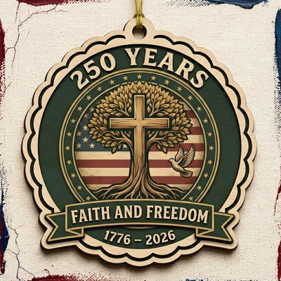 Christian Semiquincentennial Gift 2026 USA 250th Anniversary Ornament Faith And Freedom Cross Wood Decor Patriotic Keepsake