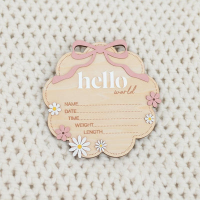 Floral Hello World Baby Birth Sign Wooden Newborn Photo Keepsake