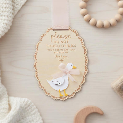 Please Do Not Touch or Kiss Baby Sign, Wooden Stroller Tag