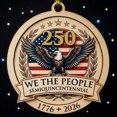 Semiquincentennial Gift 2026 USA 250th Anniversary Ornament Patriotic Eagle Wood Decor We The People 1776 America Keepsake July 4