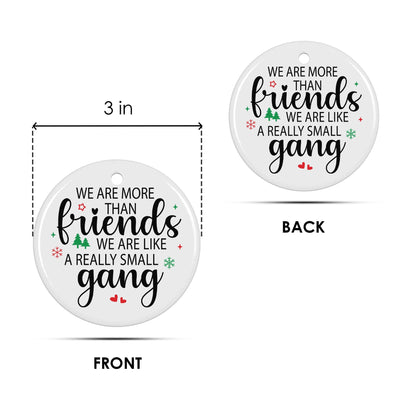 Personalized Christmas Ornament for Friends – Friendship Ornament – Best Friend Ornament Christmas – 3" Ceramic Keepsake