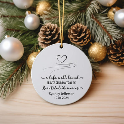 Personalized Memorial Ornament: "A Life Well Lived" Ceramic Keepsake