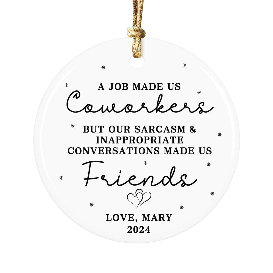 Funny Coworker Christmas Ornament: Sarcastic Office Humor Gift