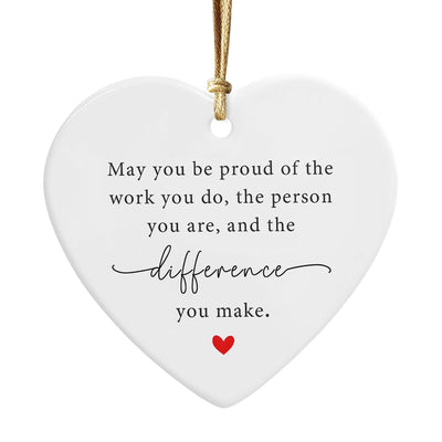 Inspirational Heart Ornament: Proud of You Ceramic Keepsake