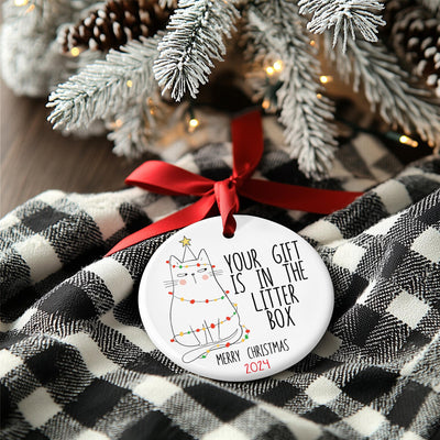 Funny Cat Christmas Ornament 2025 – Your Gift Is In The Litter Box – Cute Holiday Decor for Cat Lovers