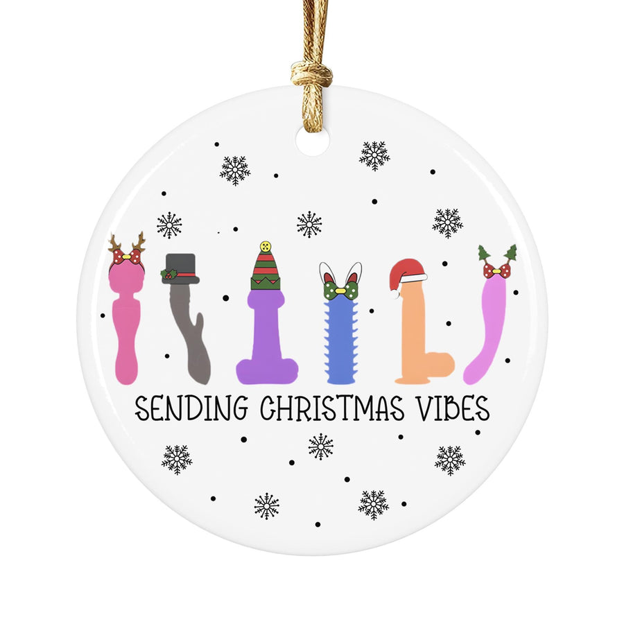 Funny "Sending Christmas Vibes" Ornament: Adult Humor Gag Gift