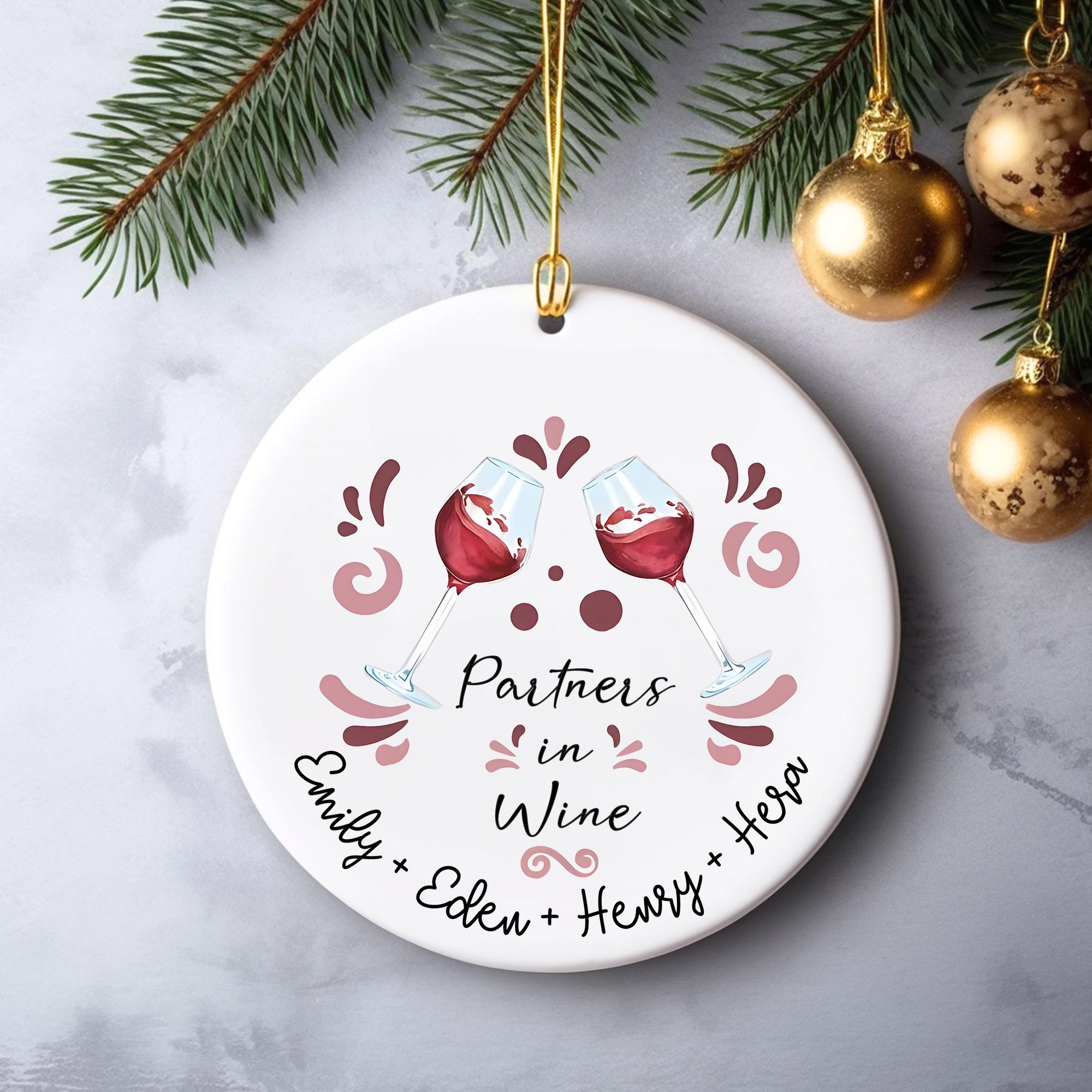 Partners in Wine Christmas Ornament 2025 – Personalized Best Friend Gift – Custom Wine Glass Ornament – Funny Holiday Tree Decor – 3 Inch
