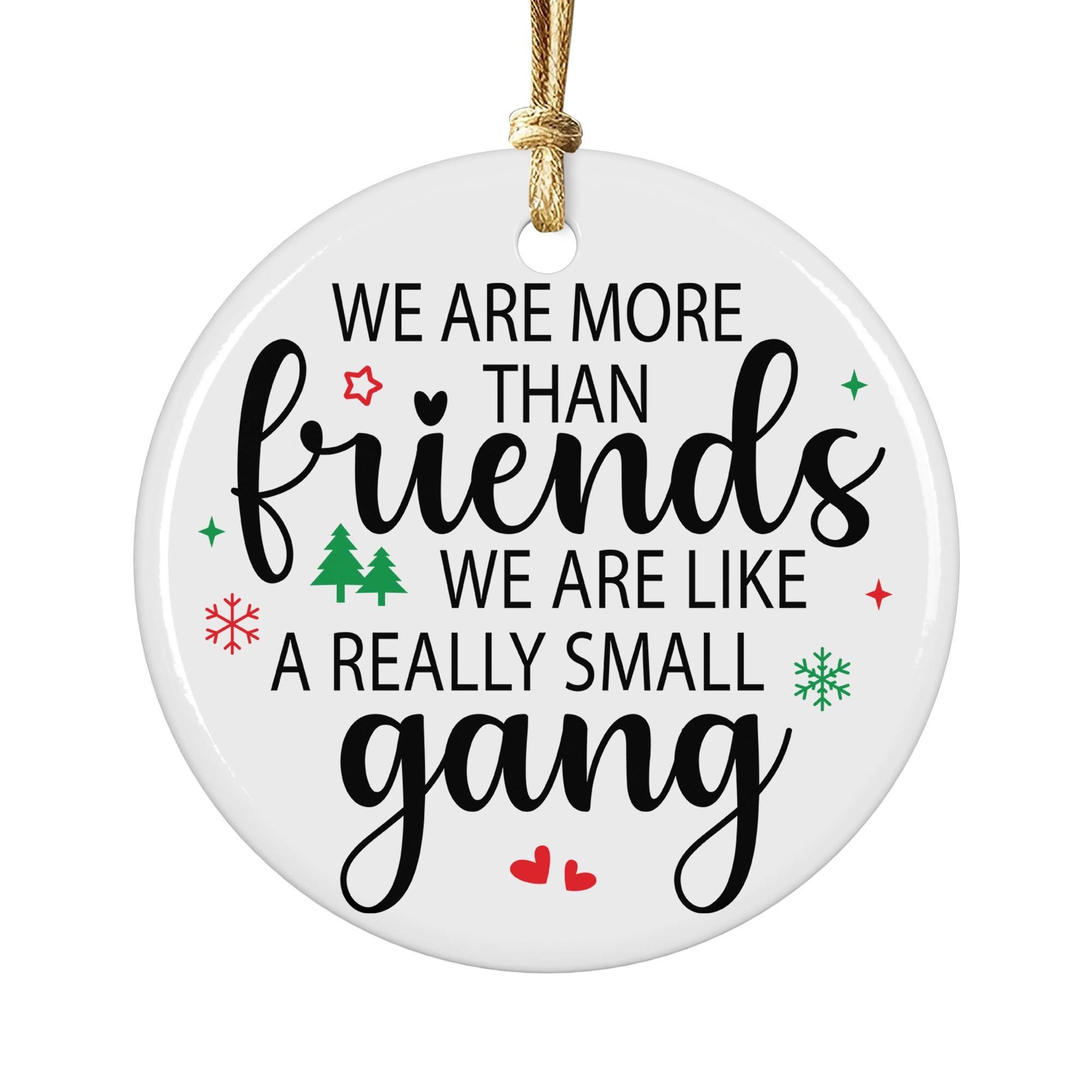 Personalized Christmas Ornament for Friends – Friendship Ornament – Best Friend Ornament Christmas – 3" Ceramic Keepsake
