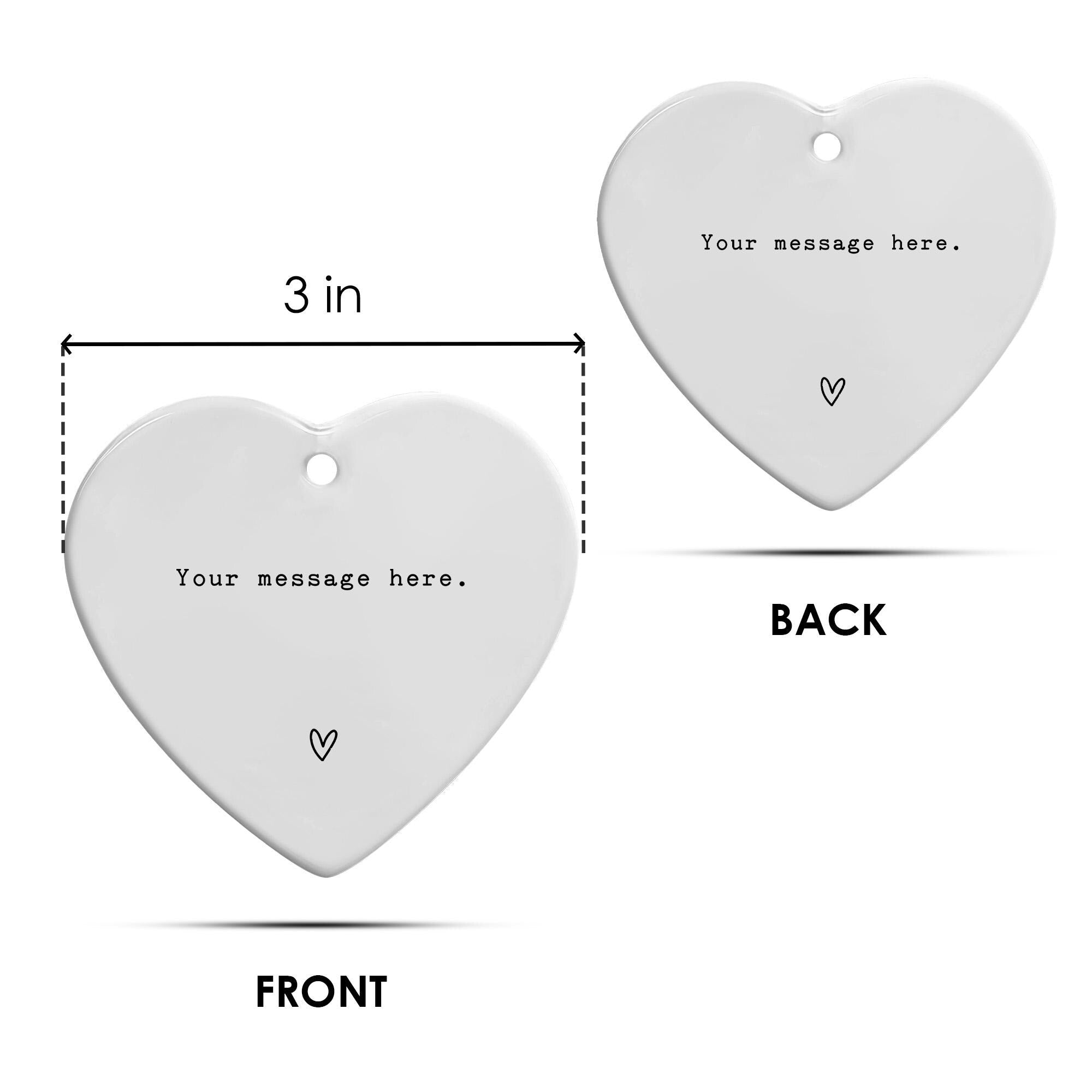 Personalized Heart Christmas Ornament: Custom Message Ceramic Keepsake