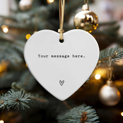 Personalized Heart Christmas Ornament: Custom Message Ceramic Keepsake