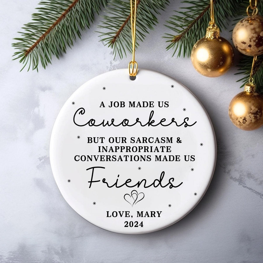 Funny Coworker Christmas Ornament: Sarcastic Office Humor Gift