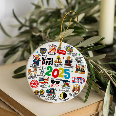 2025 Year in Review Christmas Ornament: Funny Ceramic Keepsake