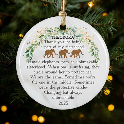 Personalized Sisterhood Elephant Ornament, Custom Name Ceramic Christmas Gift, Elephant Quote Keepsake Decor